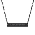 "RADICAL IMAGINATION" Engraved Horizontal Bar Necklace