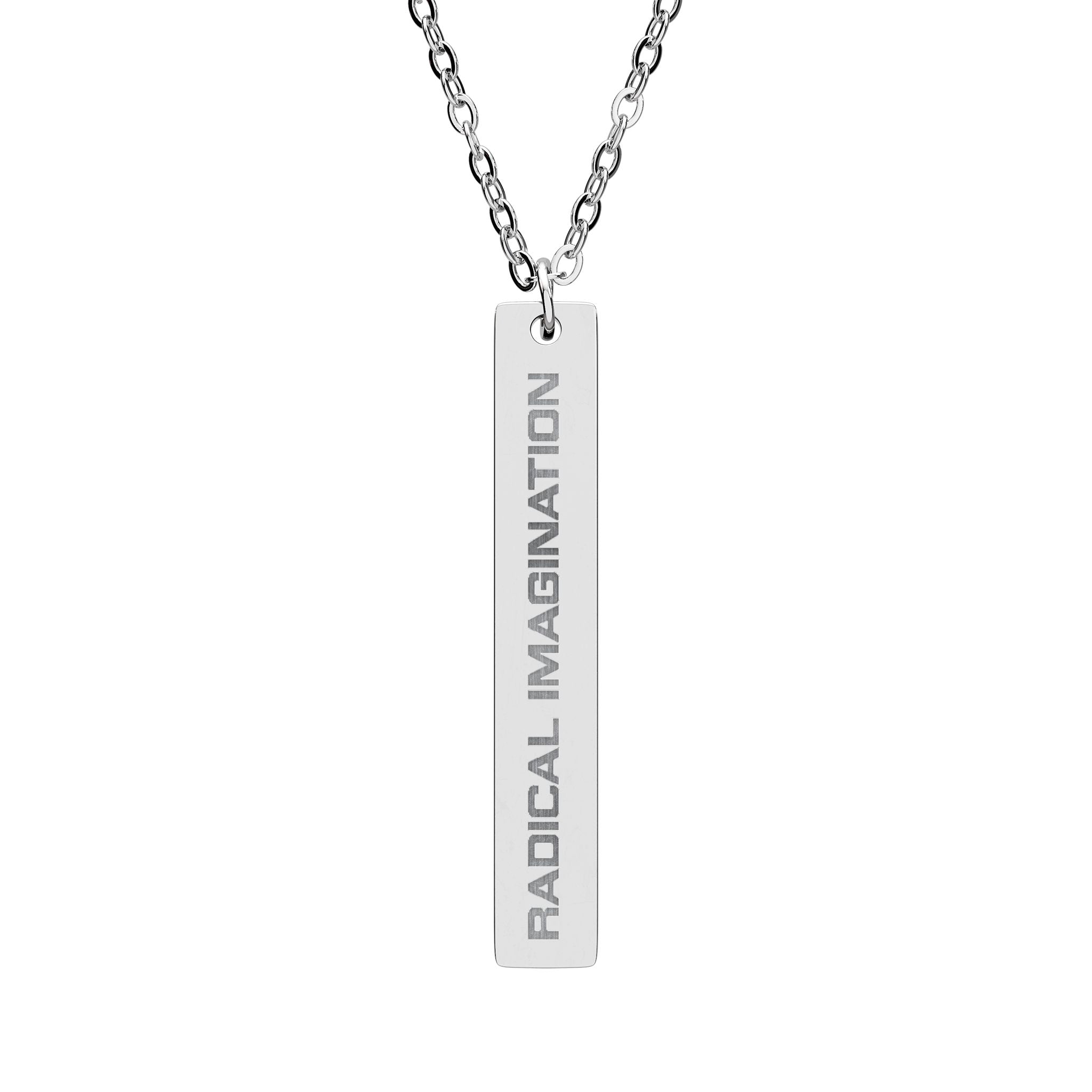 Engraved Vertical Bar Necklace — "Radical Imagination" Pendant