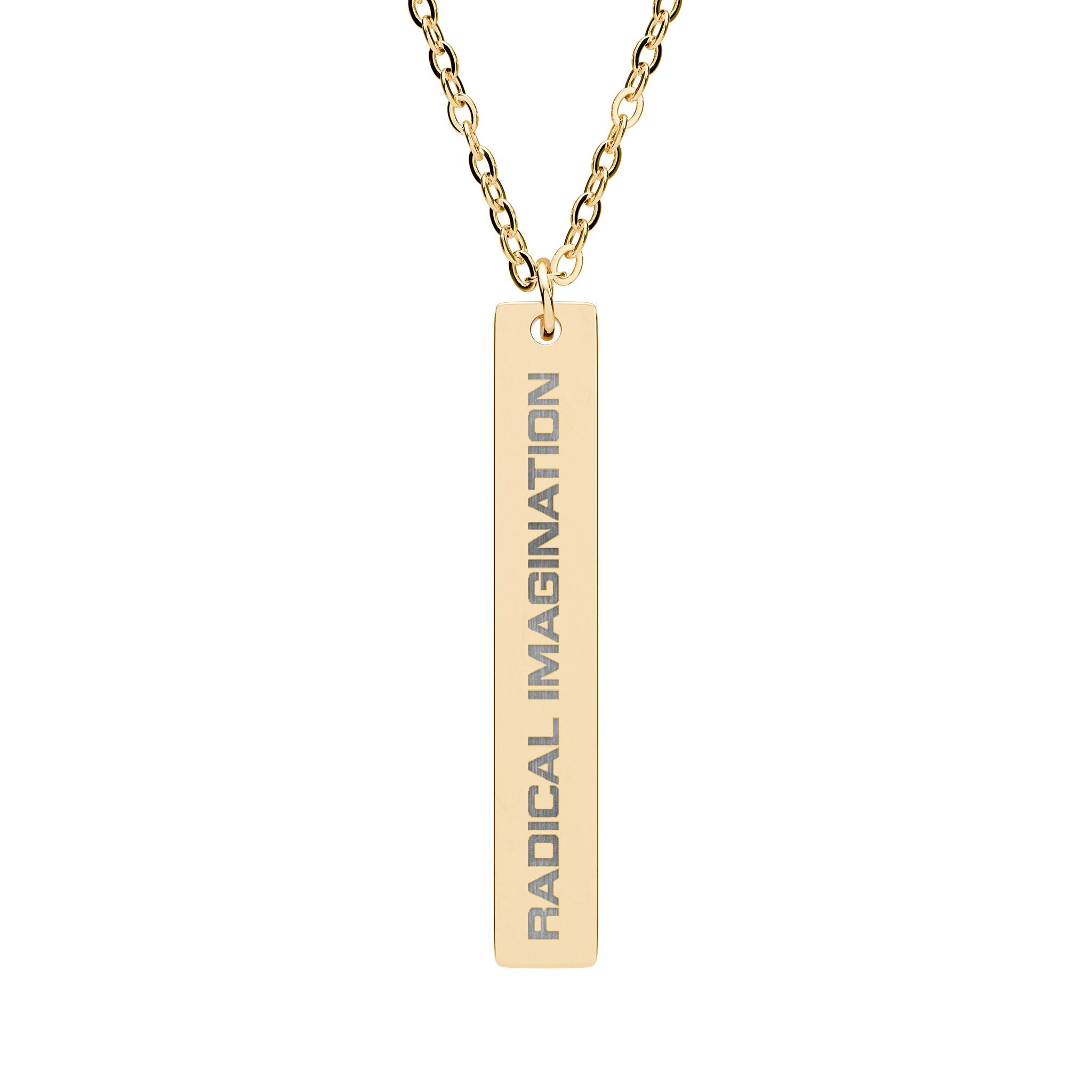 Engraved Vertical Bar Necklace — "Radical Imagination" Pendant