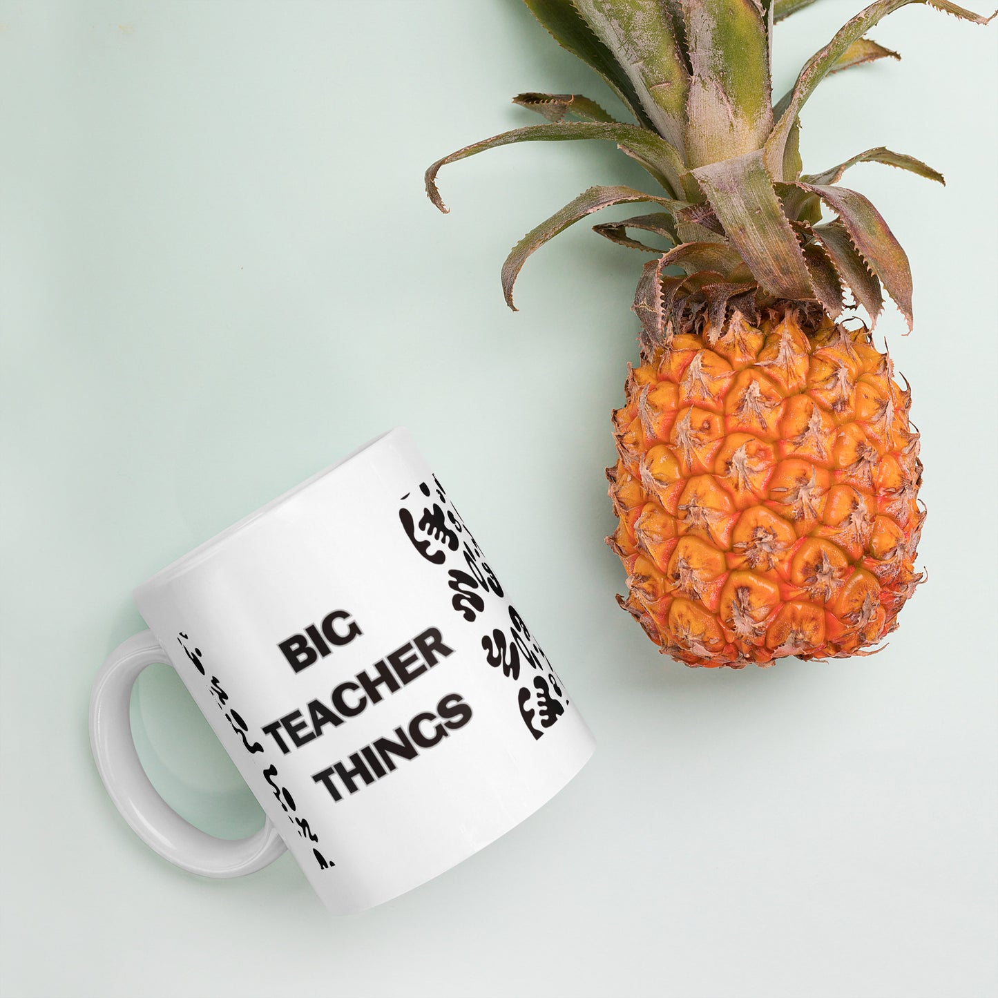 BIG TEACHER THINGS WHITE GLOSSY MUG